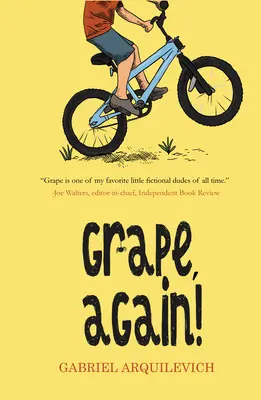 Strugure, din nou! - Grape, Again!