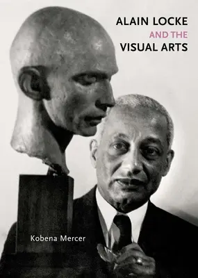 Alain Locke și artele vizuale - Alain Locke and the Visual Arts