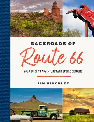 The Backroads of Route 66: Ghidul tău pentru aventuri și ocoluri pitorești - The Backroads of Route 66: Your Guide to Adventures and Scenic Detours
