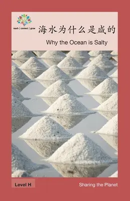 De ce oceanul este sărat: De ce oceanul este sărat - 海水为什么是咸的: Why the Ocean is Salty