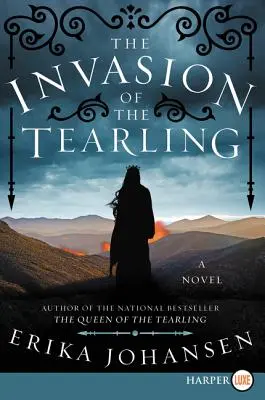 Invazia Tearlingului (The Invasion of the Tearling) - The Invasion of the Tearling