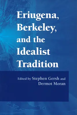 Eriugena, Berkeley și tradiția idealistă - Eriugena, Berkeley, and the Idealist Tradition