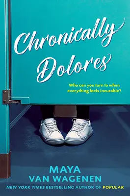 Dolores cronică - Chronically Dolores