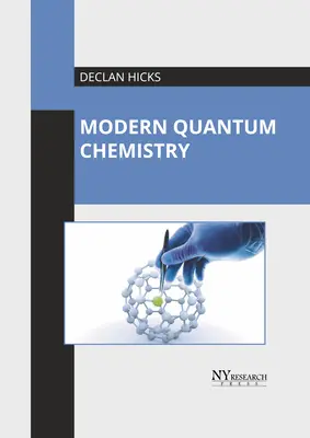 Chimie cuantică modernă - Modern Quantum Chemistry