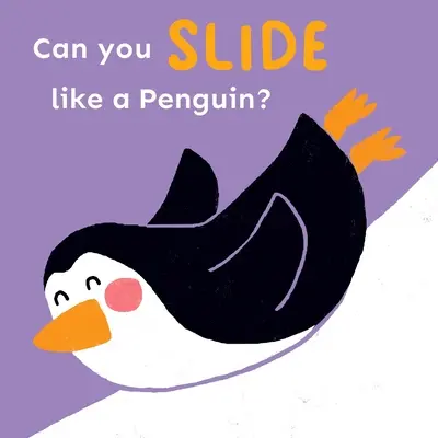 Poți aluneca ca un pinguin? - Can You Slide Like a Penguin?