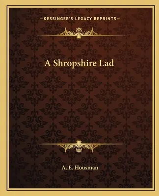 Un Shropshire Lad - A Shropshire Lad