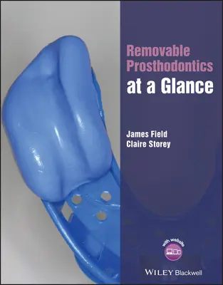 Prosthodonția detașabilă dintr-o privire - Removable Prosthodontics at a Glance
