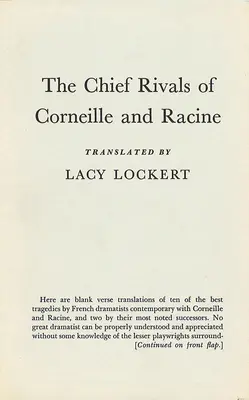 Principalii rivali ai lui Corneille și Racine - The Chief Rivals of Corneille and Racine