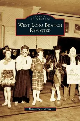 West Long Branch revizitat - West Long Branch Revisited