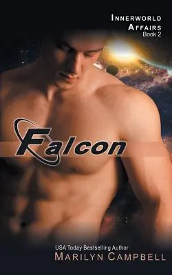 Falcon (The Innerworld Affairs Series, Book 2) - Falcon (the Innerworld Affairs Series, Book 2)