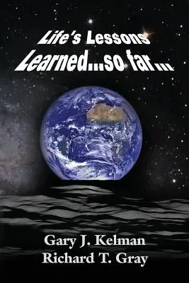 LECȚIILE DE VIAȚĂ ÎNVĂȚATE...până acum... - LIFE'S LESSONS LEARNED...so far...