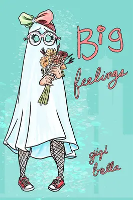 Sentimente mari - Big Feelings
