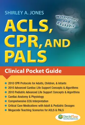 Acls, Cpr și Pals: Ghid clinic de buzunar - Acls, Cpr, and Pals: Clinical Pocket Guide