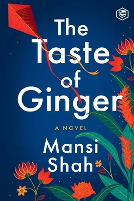 Gustul ghimbirului (The Taste of Ginger) - The Taste of Ginger