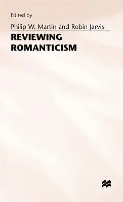 Revizuirea romantismului - Reviewing Romanticism