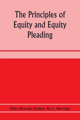 Principiile echității și ale pledoariei de echitate - The principles of equity and equity pleading