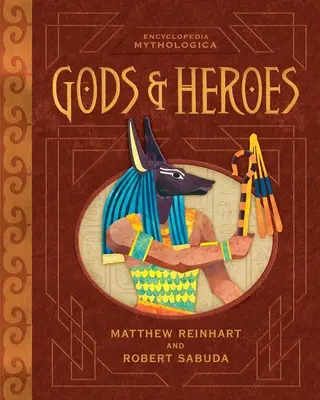 Enciclopedia Mythologica: Zei și eroi Pop-Up Ediție specială - Encyclopedia Mythologica: Gods and Heroes Pop-Up Special Edition