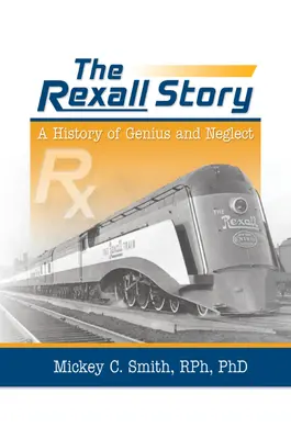 Povestea Rexall - The Rexall Story