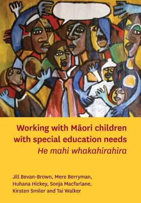 Lucrul cu copiii Māori cu nevoi educaționale speciale - Working with Māori Children with Special Education Needs