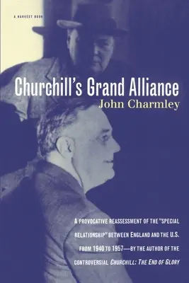 Marea alianță a lui Churchill - Churchill's Grand Alliance