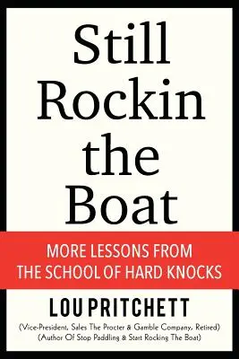 Încă mai dănțuiești în barcă - Still Rockin the Boat