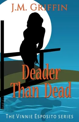 Mai mort decât mort - Deader Than Dead
