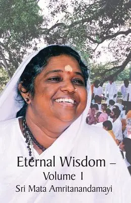 Înțelepciunea Eternă: Upadeshamritam Volumul 1 - Eternal Wisdom: Upadeshamritam Volume 1