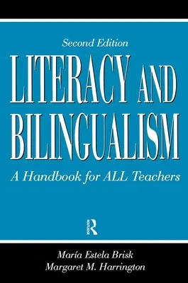 Literacy and Bilingualism: Un manual pentru toți profesorii - Literacy and Bilingualism: A Handbook for ALL Teachers