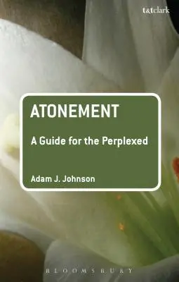 Ispășirea: Un ghid pentru cei perplecși - Atonement: A Guide for the Perplexed
