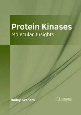 Proteinele kinaze: Perspective moleculare - Protein Kinases: Molecular Insights