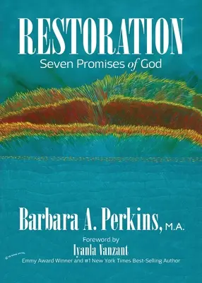 Restaurare: Șapte promisiuni ale lui Dumnezeu - Restoration: Seven Promises of God