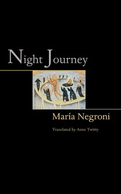 Călătoria de noapte - Night Journey