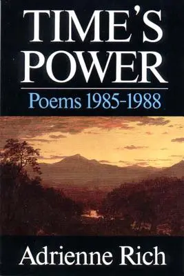 Puterea timpului: Poezii 1985-1988 - Time's Power: Poems 1985-1988