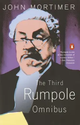 Al treilea omnibus Rumpole - The Third Rumpole Omnibus