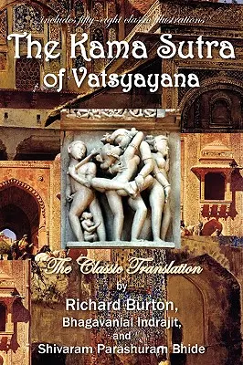 Kama Sutra lui Vatsyayana - The Kama Sutra of Vatsyayana
