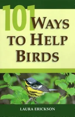 101 moduri de a ajuta păsările - 101 Ways To Help Birds