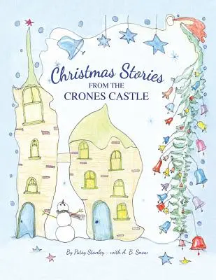 Povești de Crăciun de la Castelul Crones - Christmas Stories From the Crones Castle