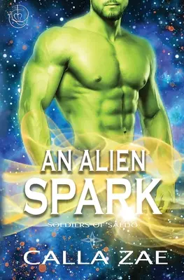 O scânteie extraterestră - An Alien Spark