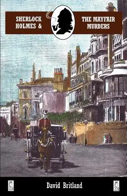 Sherlock Holmes și crimele din Mayfair - Sherlock Holmes and the Mayfair Murders