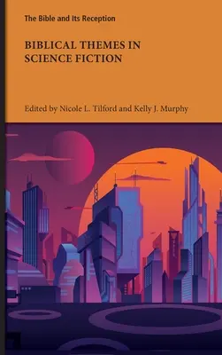 Teme biblice în science-fiction - Biblical Themes in Science Fiction