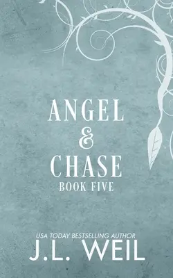 Angel & Chase: Îngerul răscumpărător - Angel & Chase: Redeeming Angel