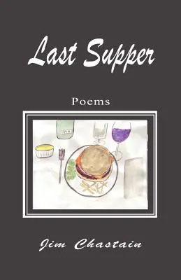 Ultima cină - Last Supper