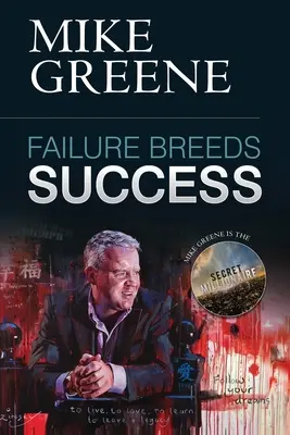 Eșecul generează succesul - Failure Breeds Success