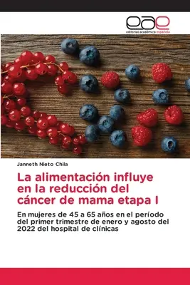 La alimentacin influye en la reduccin del cncer de mama etapa I