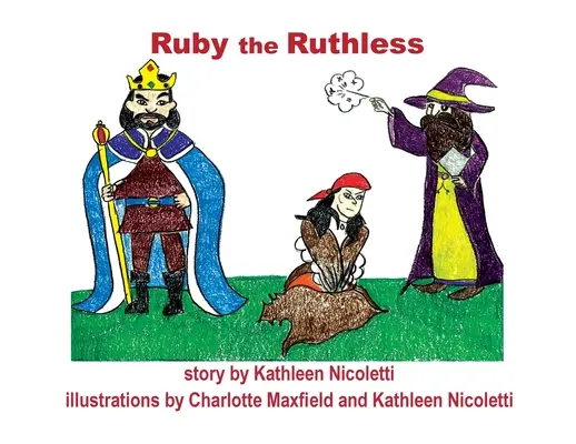 Ruby cea nemiloasă - Ruby the Ruthless