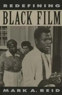 Redefinirea filmului negru - Redefining Black Film