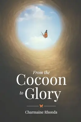De la cocon la glorie - From The Cocoon To Glory