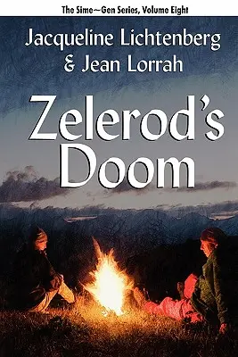 Zelerod's Doom: Sime Gen, Cartea a opta - Zelerod's Doom: Sime Gen, Book Eight