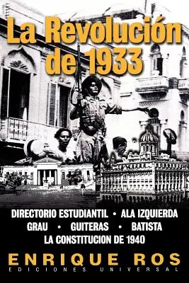 Revoluția din 1933 - La Revolucion de 1933