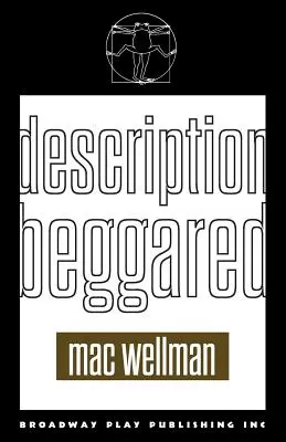 Descriere Beggared - Description Beggared